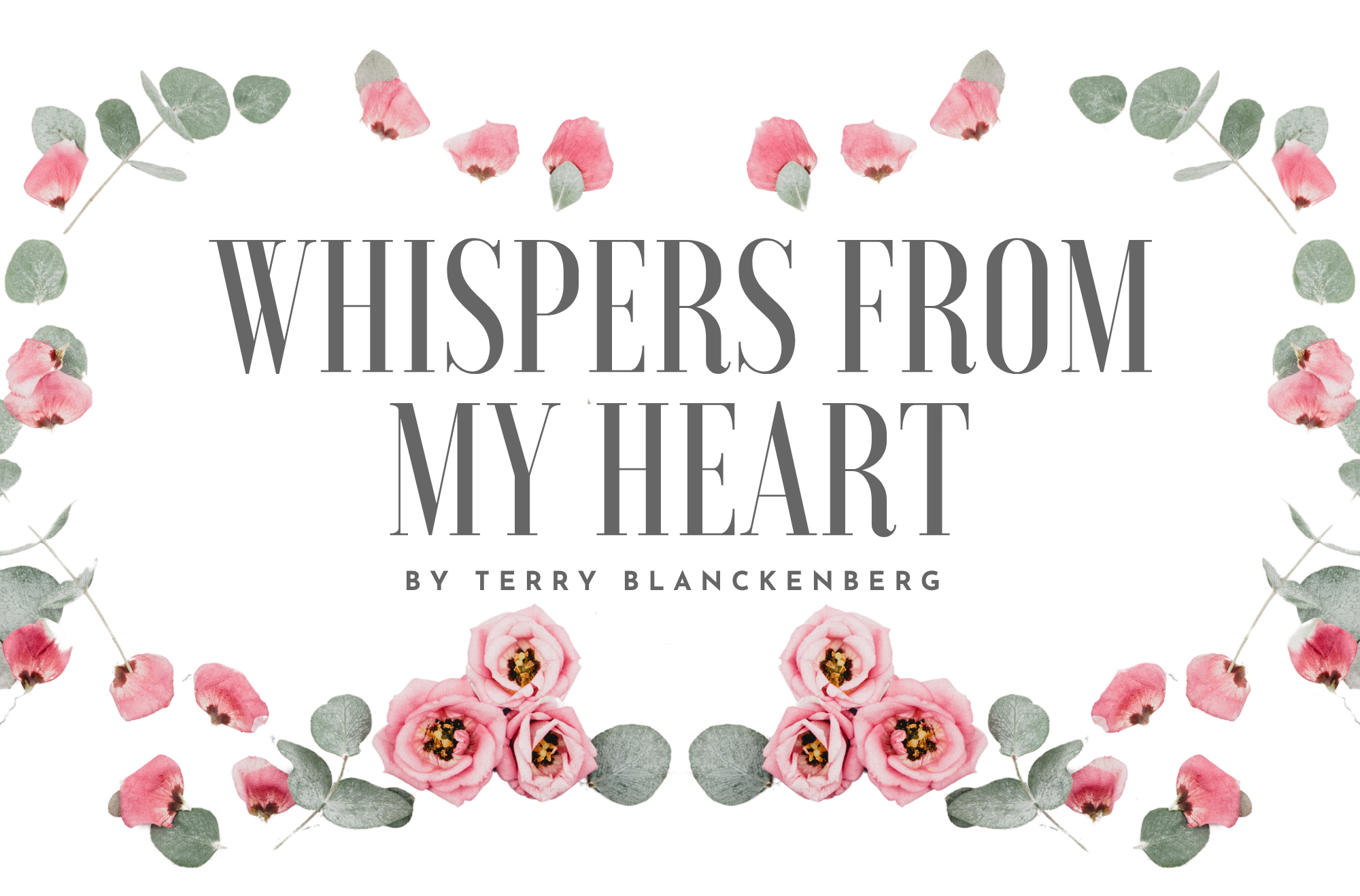 Whispers from my Heart